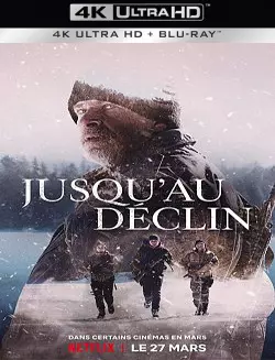 Jusqu'au déclin