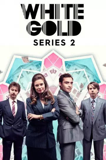 White Gold - Saison 2