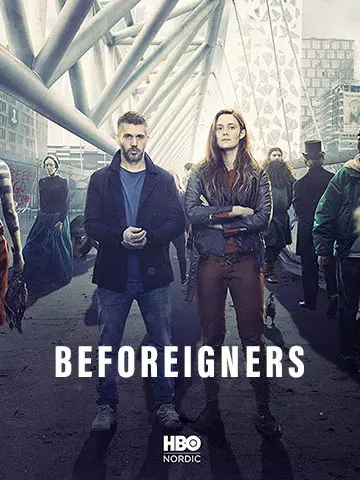 Beforeigners - Saison 1